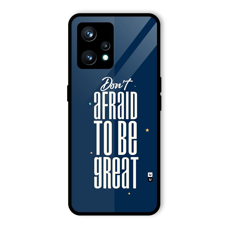 To Be Great Glass Back Case for Realme Narzo 50 Pro