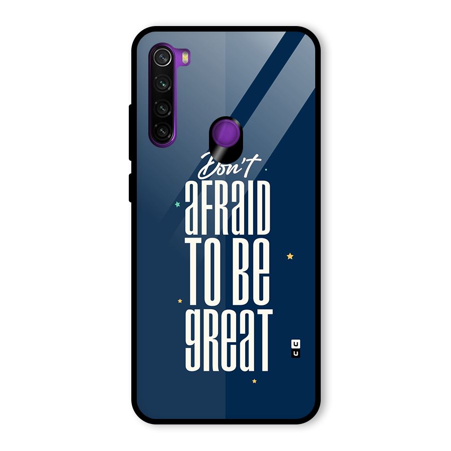 To Be Great Glass Back Case for Redmi Note 8