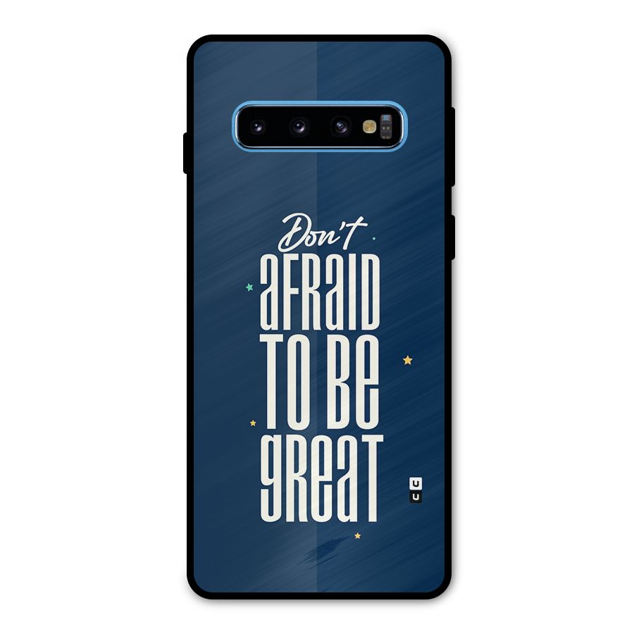 To Be Great Metal Back Case for Galaxy S10
