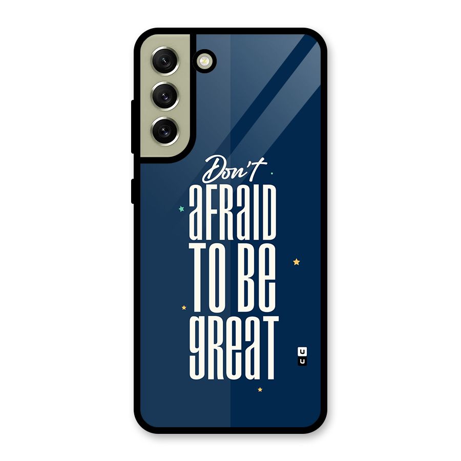 To Be Great Metal Back Case for Galaxy S21 FE 5G (2023)