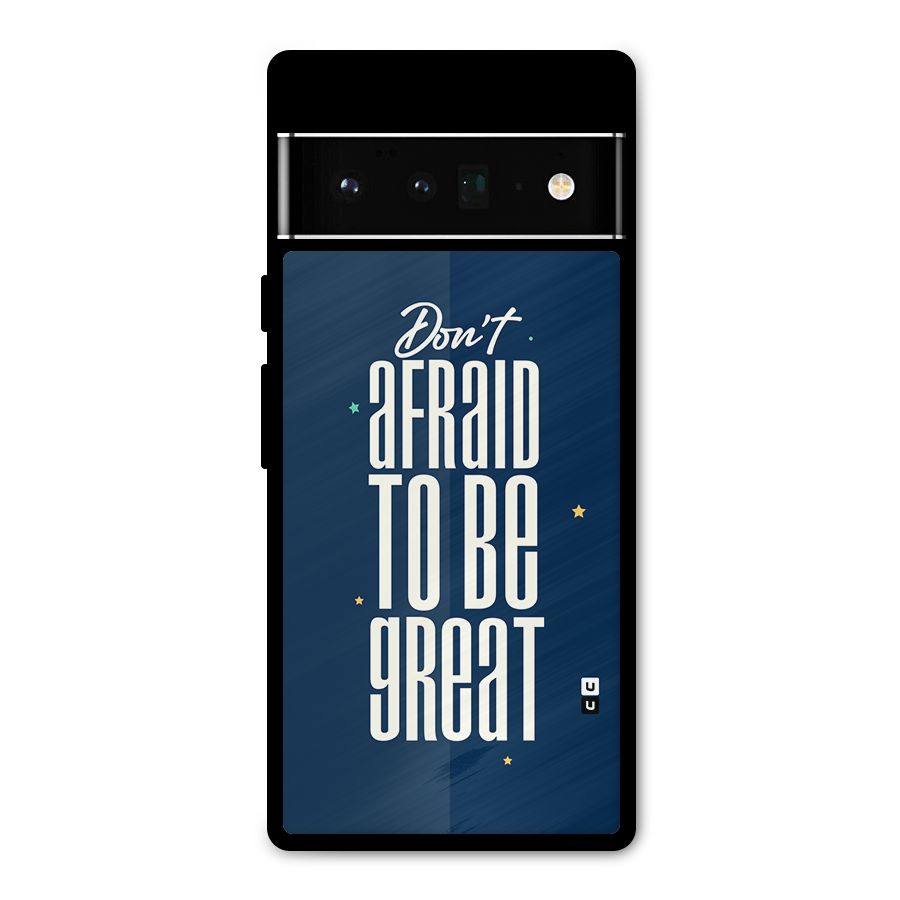 To Be Great Metal Back Case for Google Pixel 6 Pro