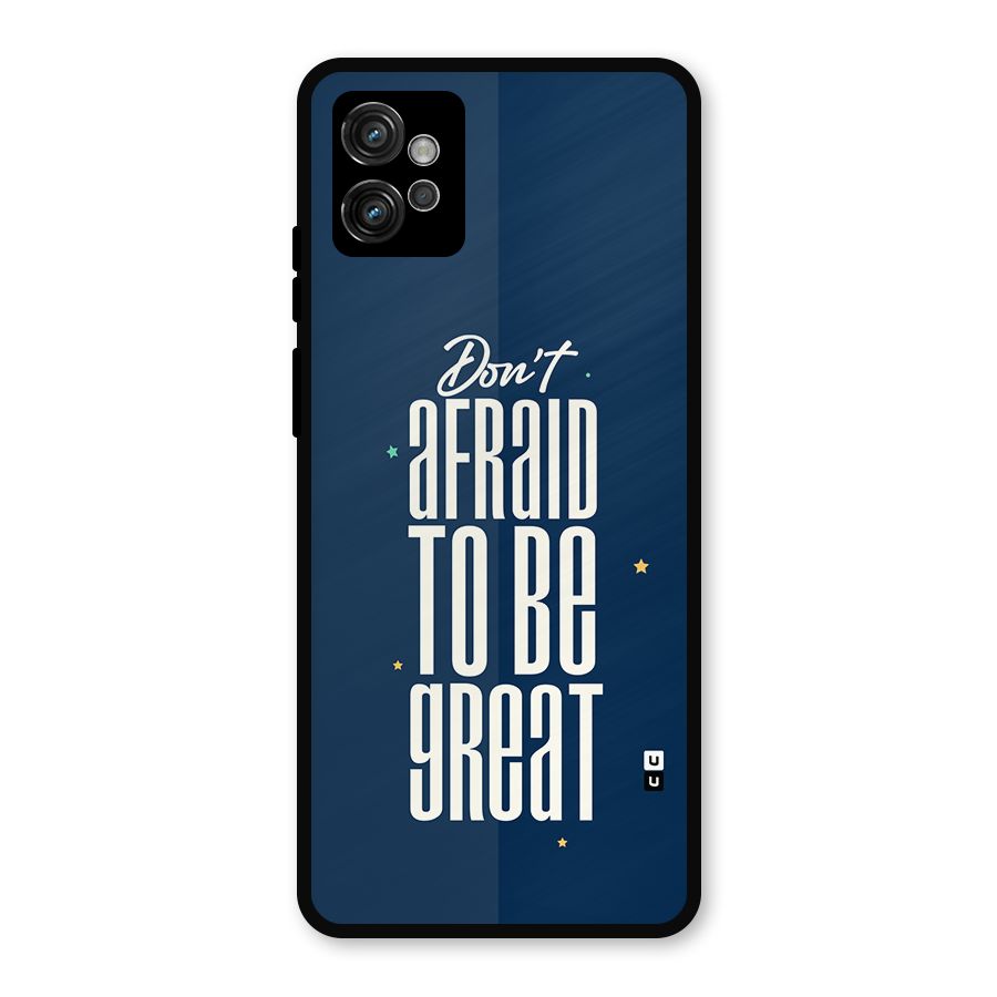 To Be Great Metal Back Case for Moto G32