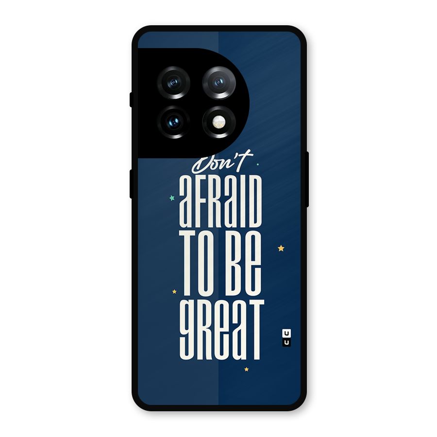 To Be Great Metal Back Case for OnePlus 11