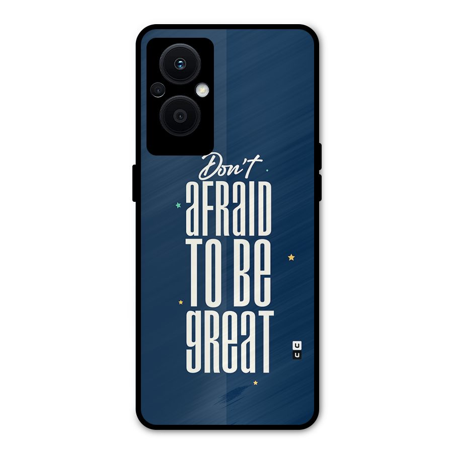 To Be Great Metal Back Case for Oppo F21 Pro 5G