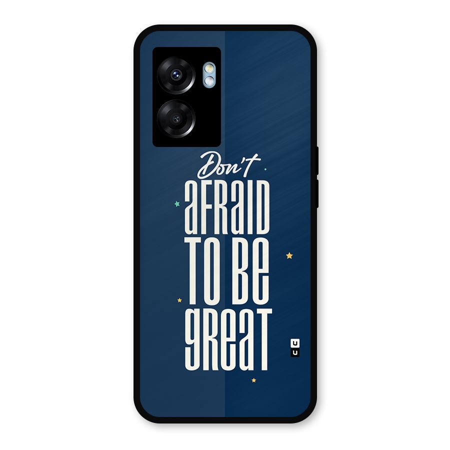 To Be Great Metal Back Case for Oppo K10 (5G)