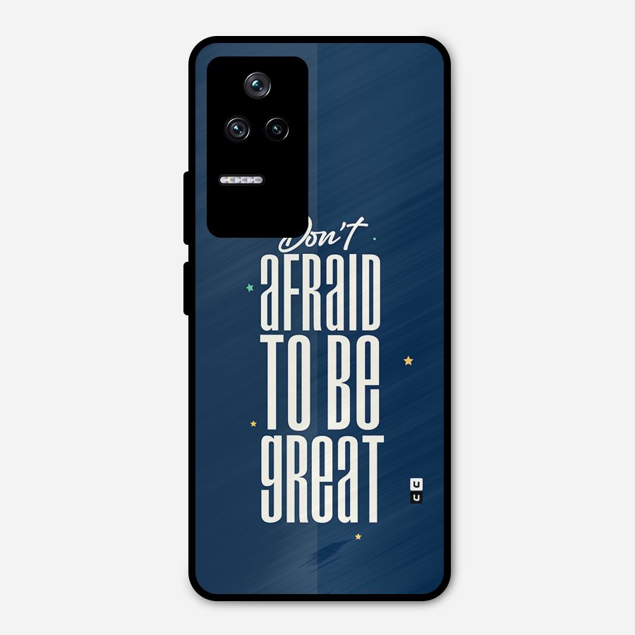 To Be Great Metal Back Case for Poco F4 5G