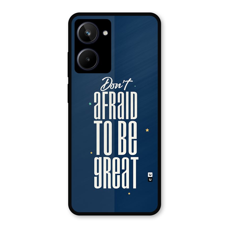 To Be Great Metal Back Case for Realme 10
