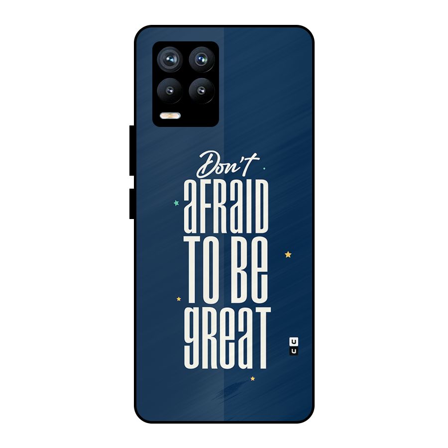 To Be Great Metal Back Case for Realme 8