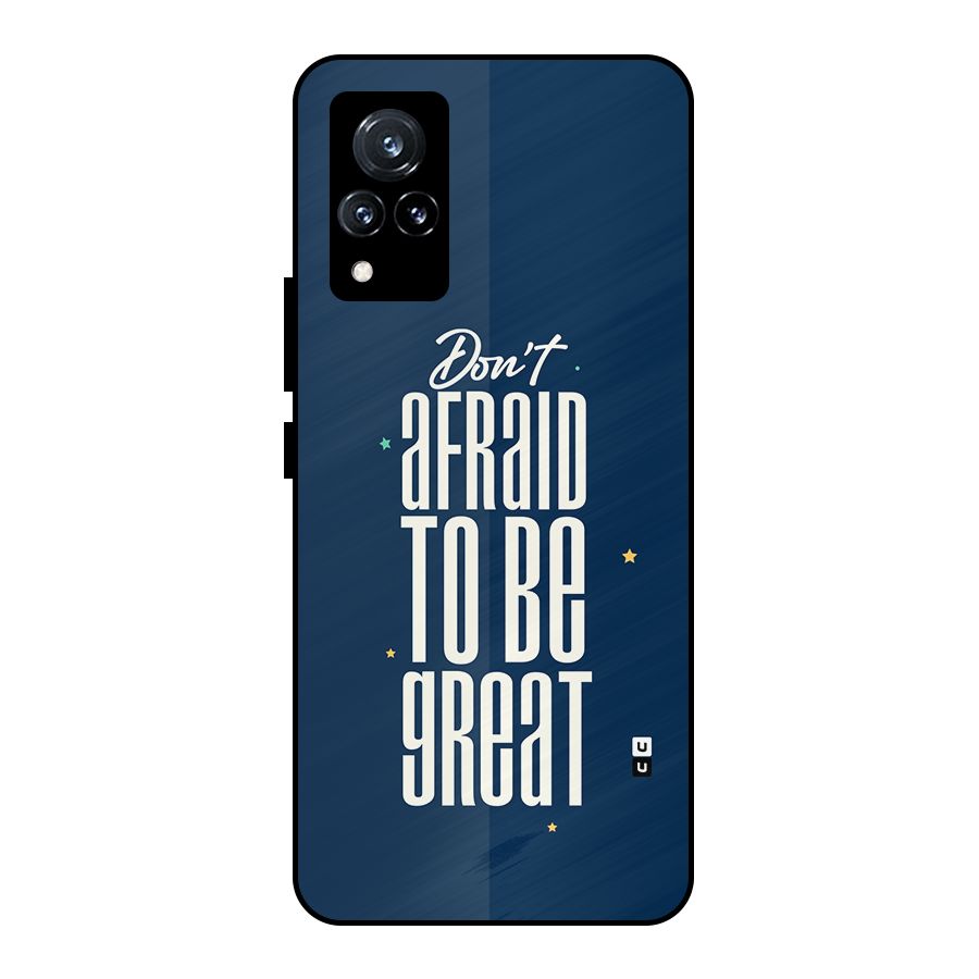 To Be Great Metal Back Case for Vivo V21 5G