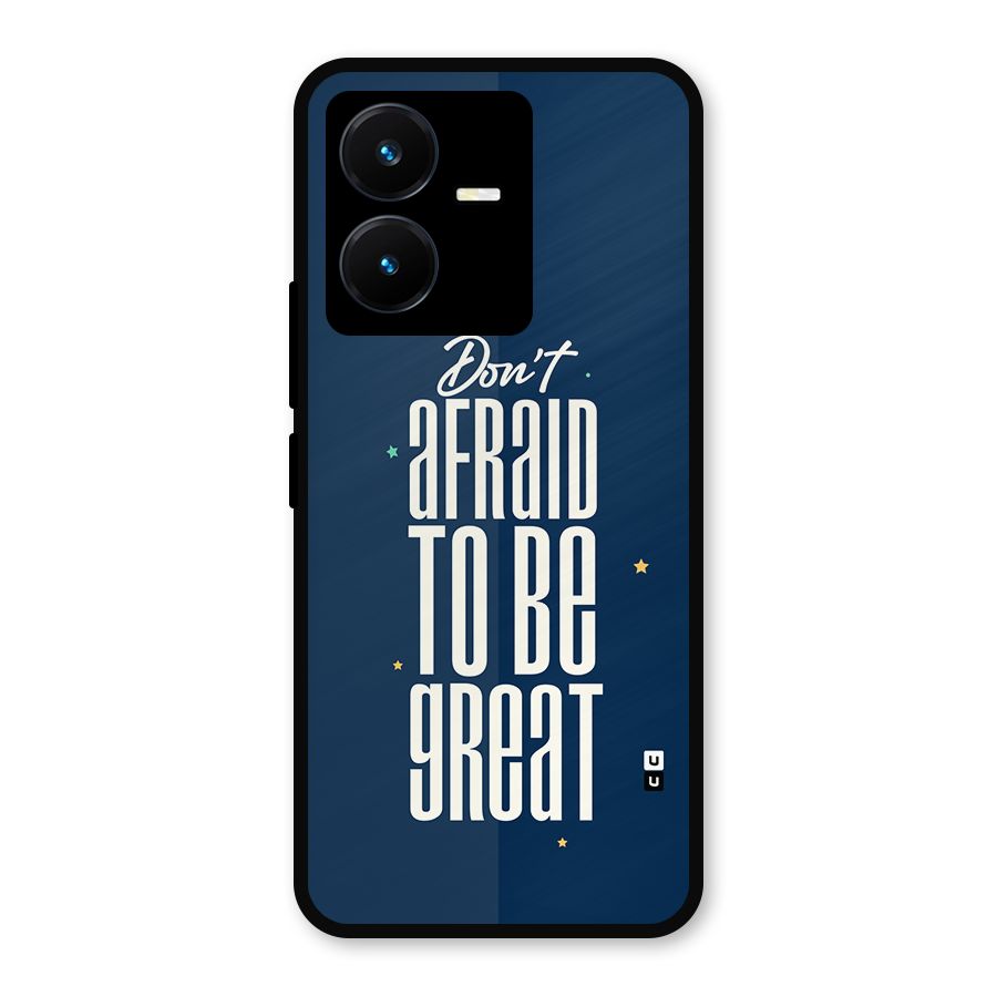 To Be Great Metal Back Case for Vivo Y22