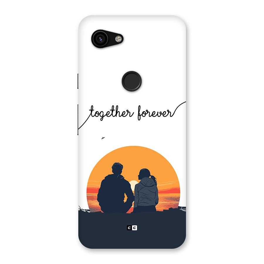 Together Forever Back Case for Google Pixel 3a