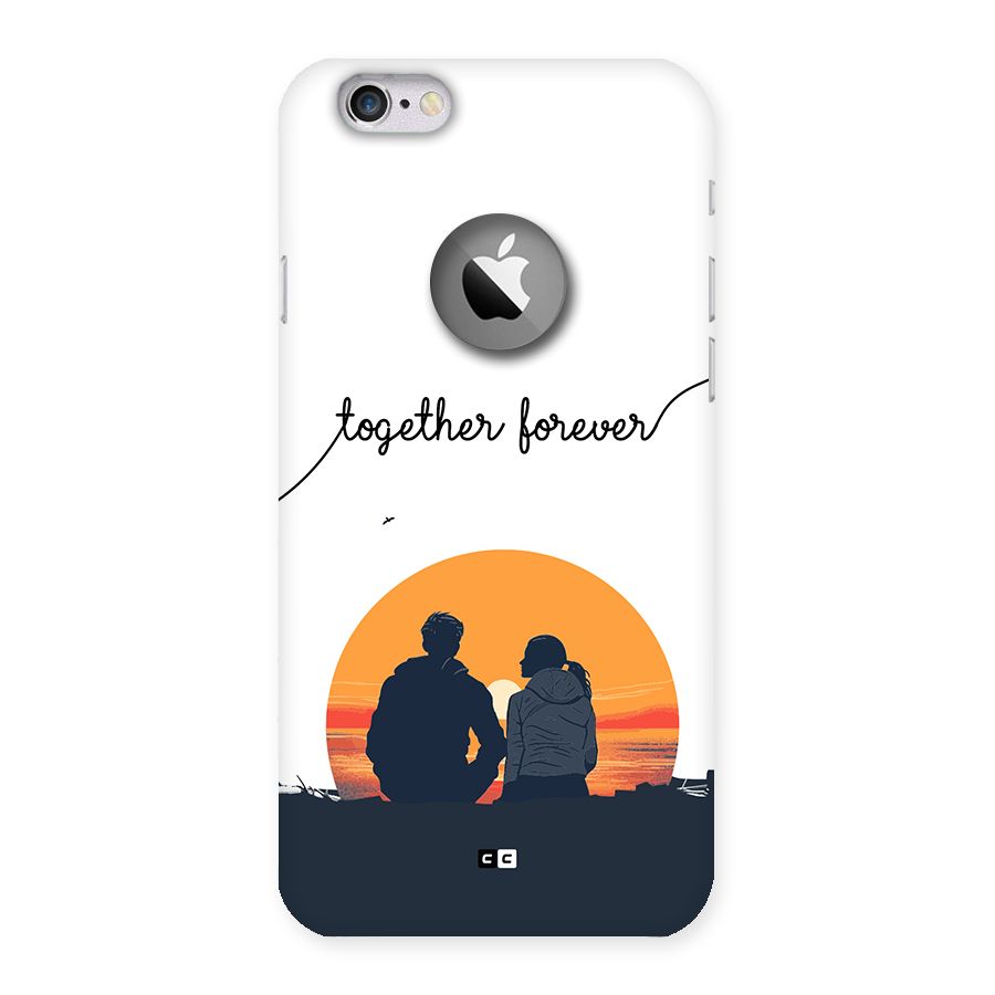 Together Forever Back Case for iPhone 6 Logo Cut