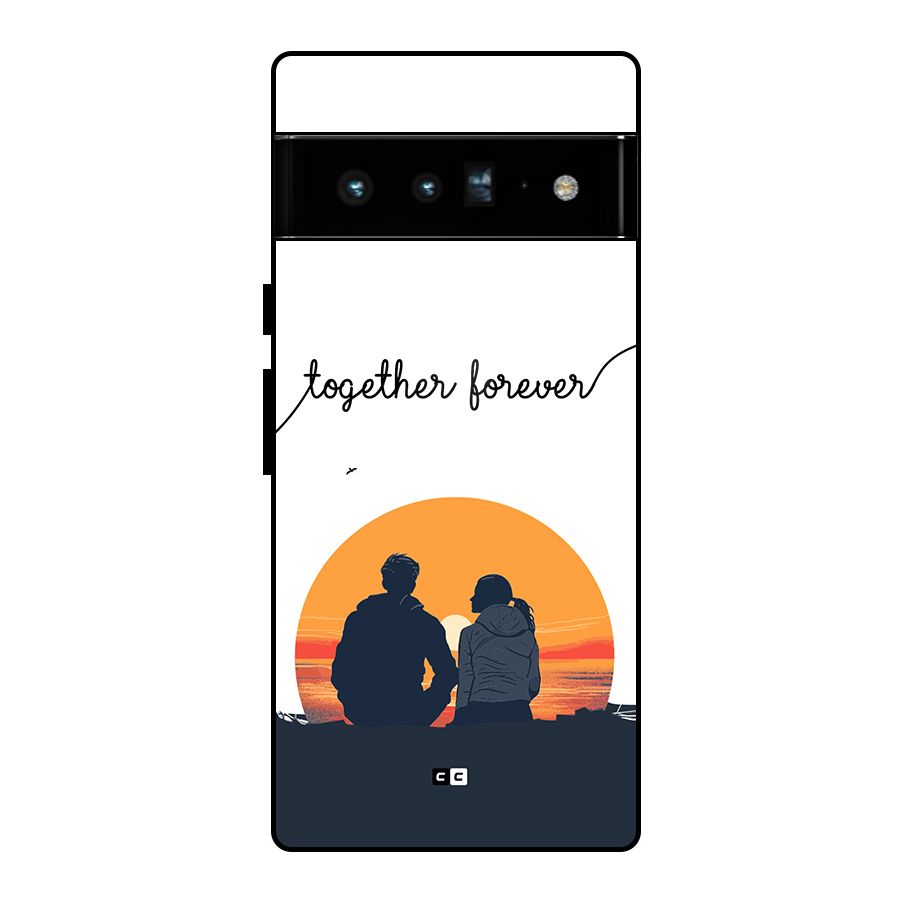 Together Forever Glass Back Case for Google Pixel 6 Pro