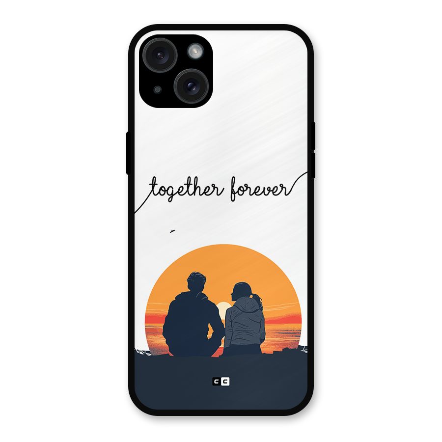 Together Forever Metal Back Case for iPhone 15 Plus