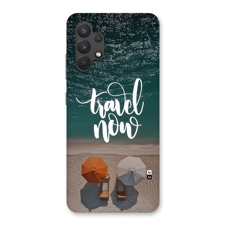 Travel Now Back Case for Galaxy A32