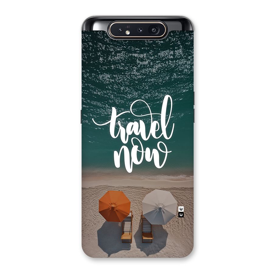 Travel Now Back Case for Galaxy A80