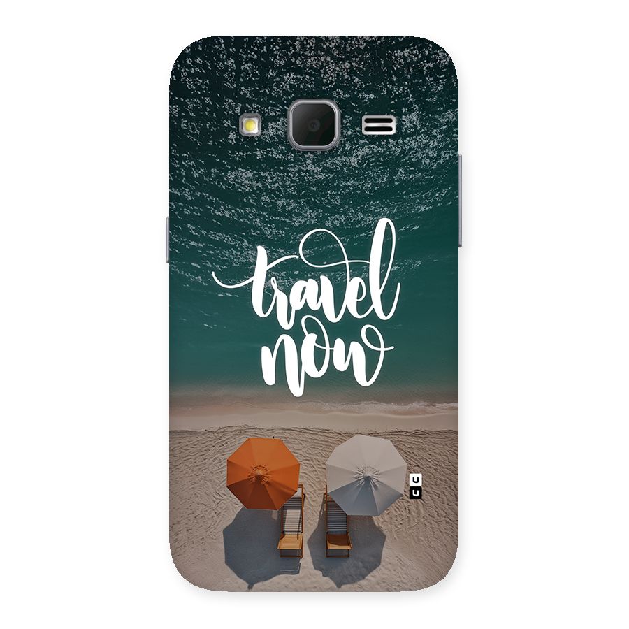 Travel Now Back Case for Galaxy Core Prime