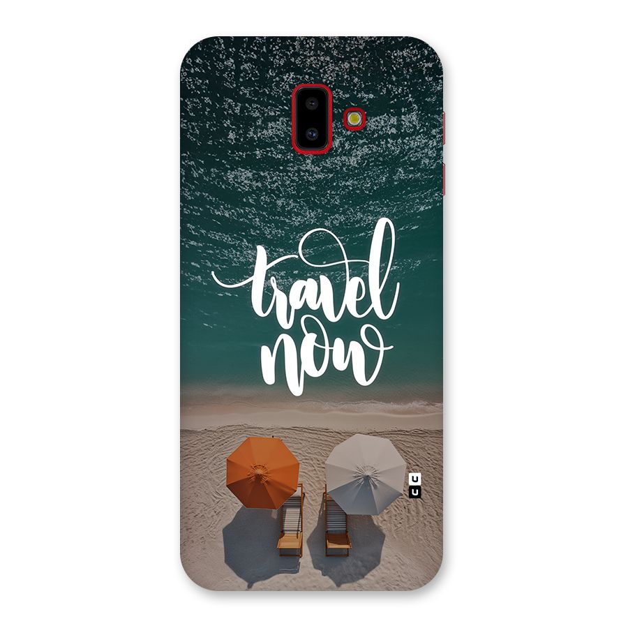 Travel Now Back Case for Galaxy J6 Plus