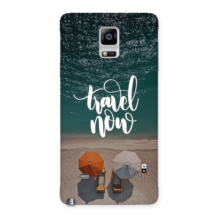 Travel Now Back Case for Galaxy Note 4