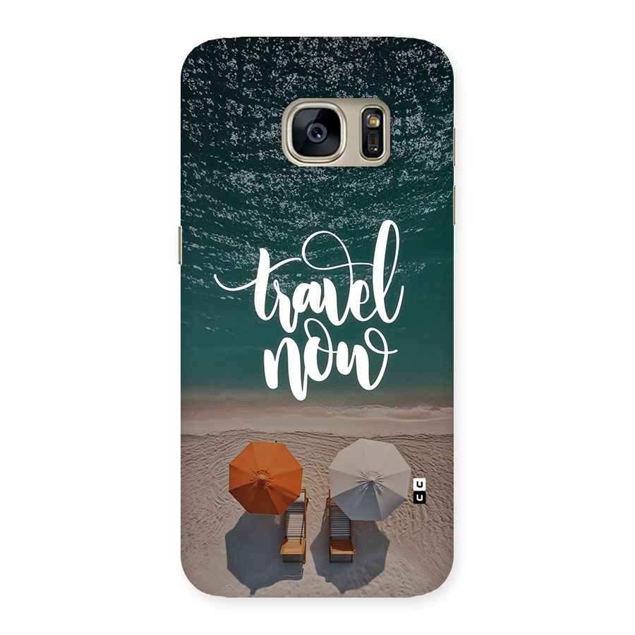 Travel Now Back Case for Galaxy S7