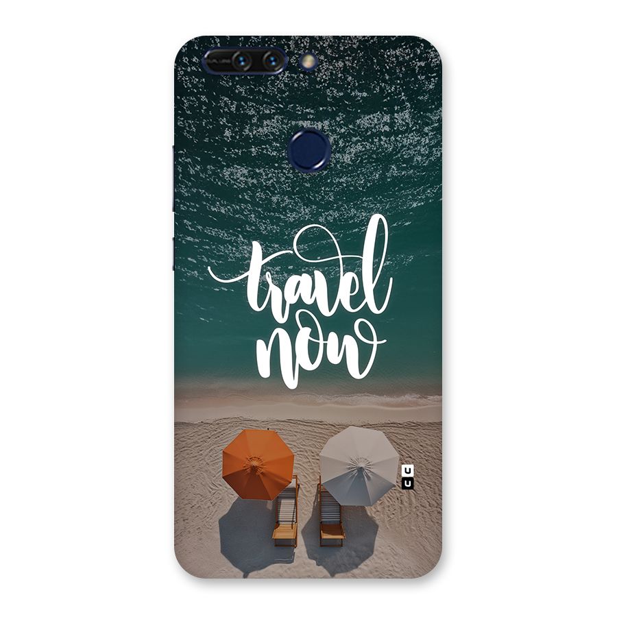 Travel Now Back Case for Honor 8 Pro