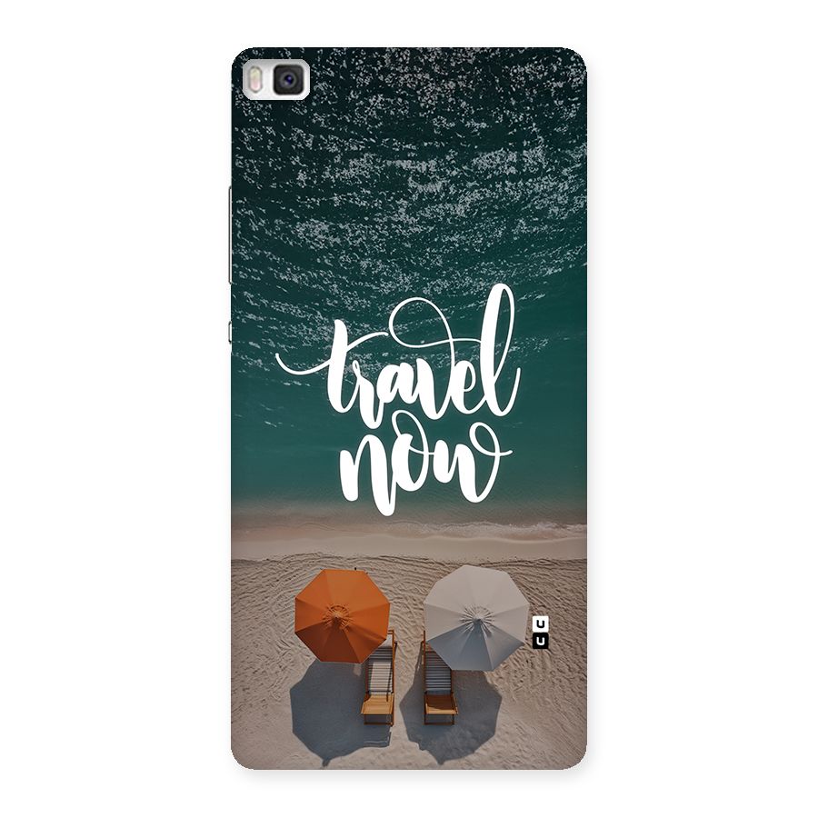 Travel Now Back Case for Huawei P8