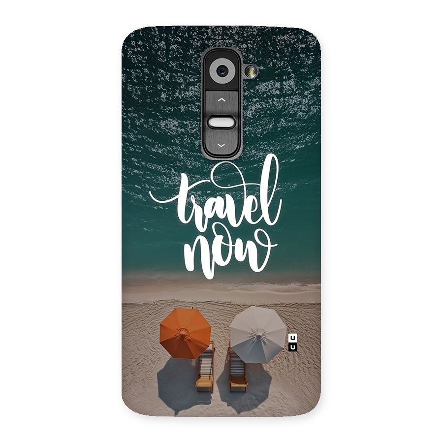 Travel Now Back Case for LG G2