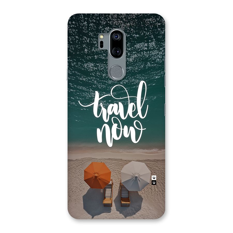 Travel Now Back Case for LG G7
