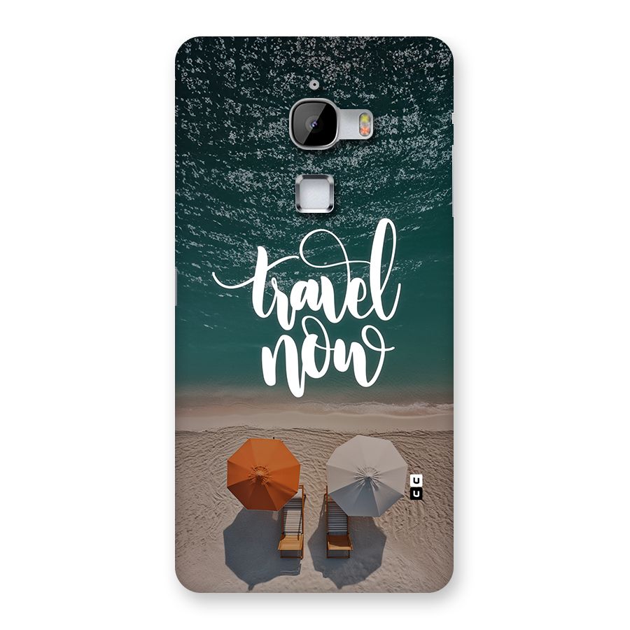 Travel Now Back Case for LeTV Le Max