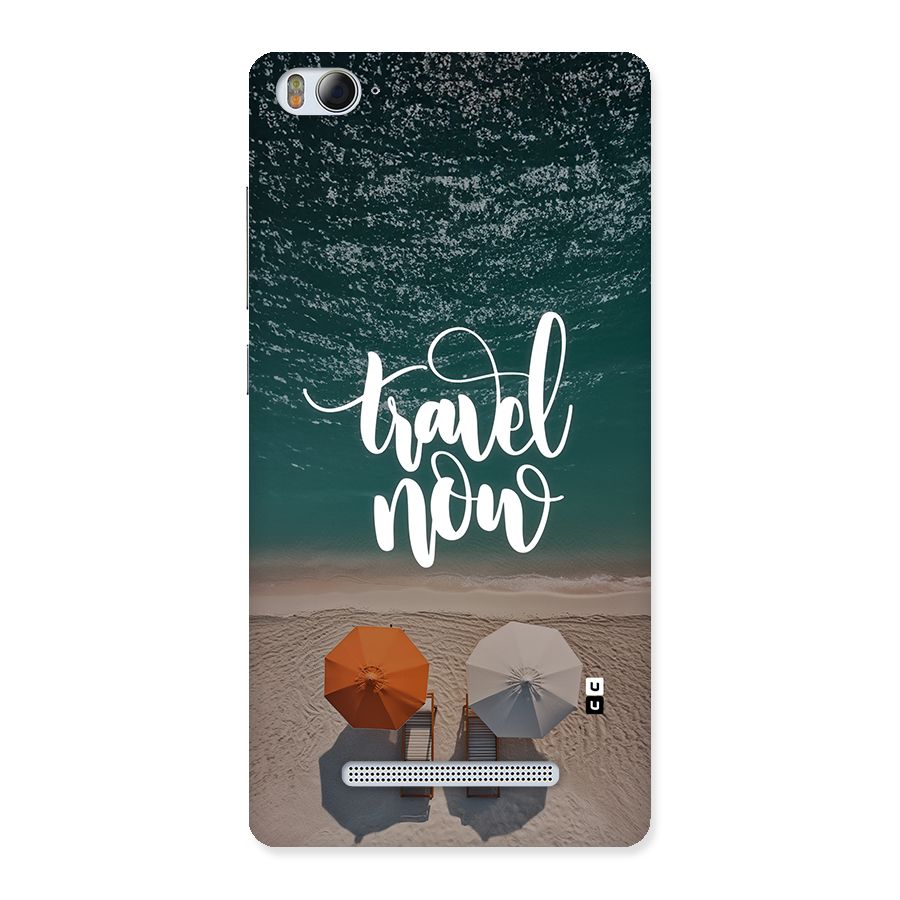 Travel Now Back Case for Mi4i