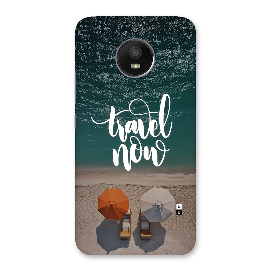 Travel Now Back Case for Moto E4 Plus