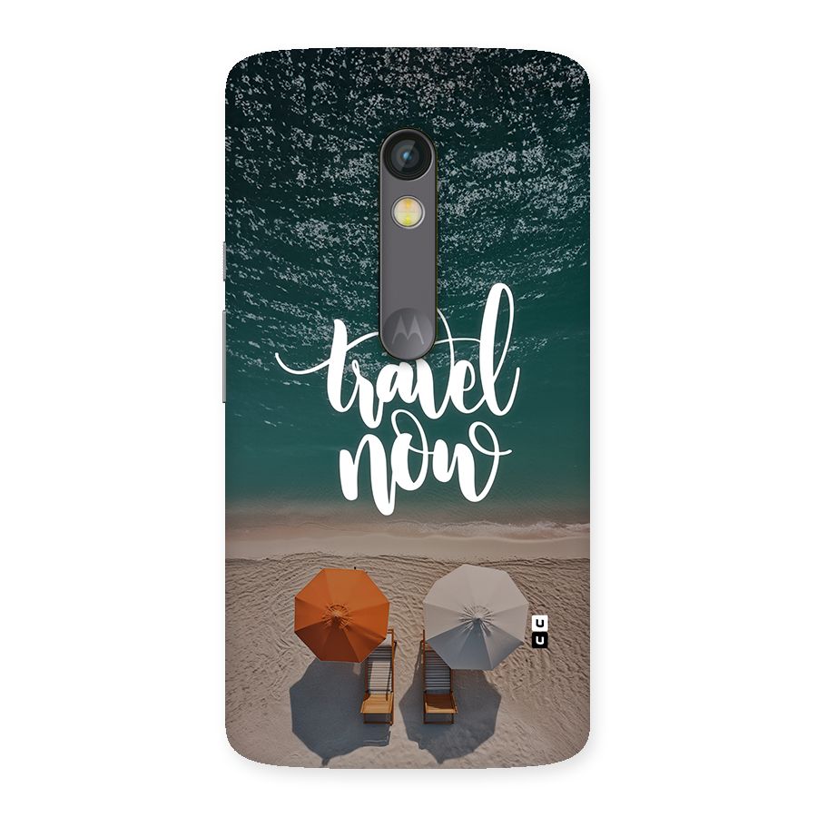 Travel Now Back Case for Moto X Play
