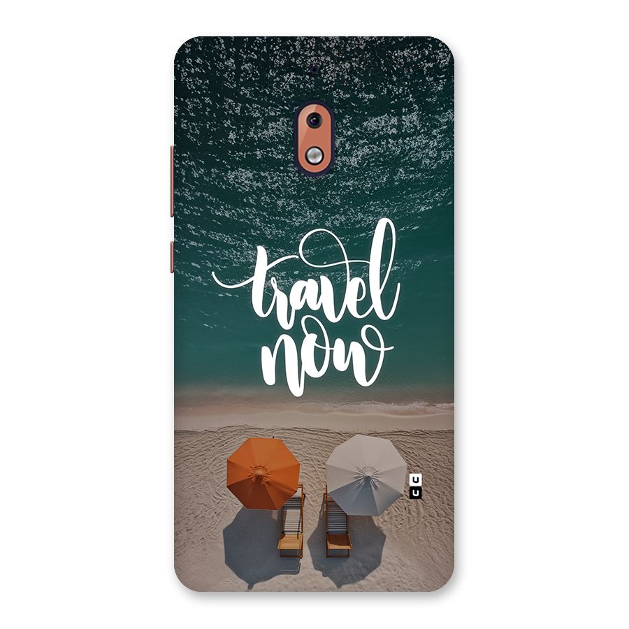 Travel Now Back Case for Nokia 2.1