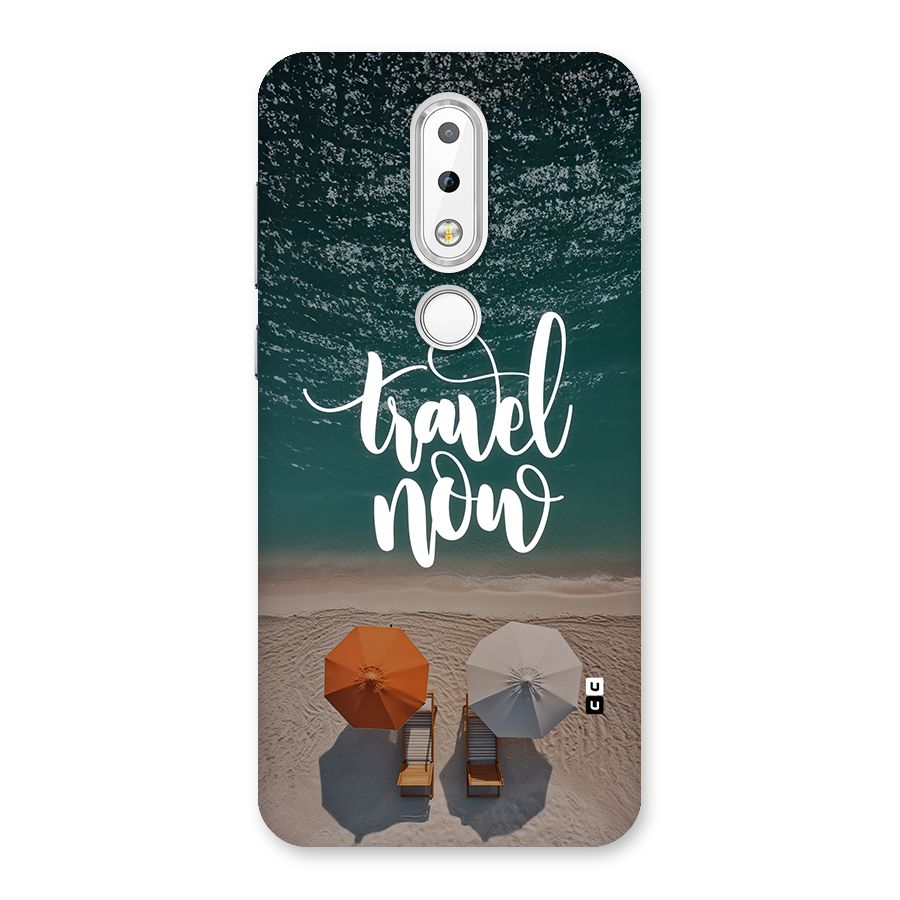 Travel Now Back Case for Nokia 6.1 Plus