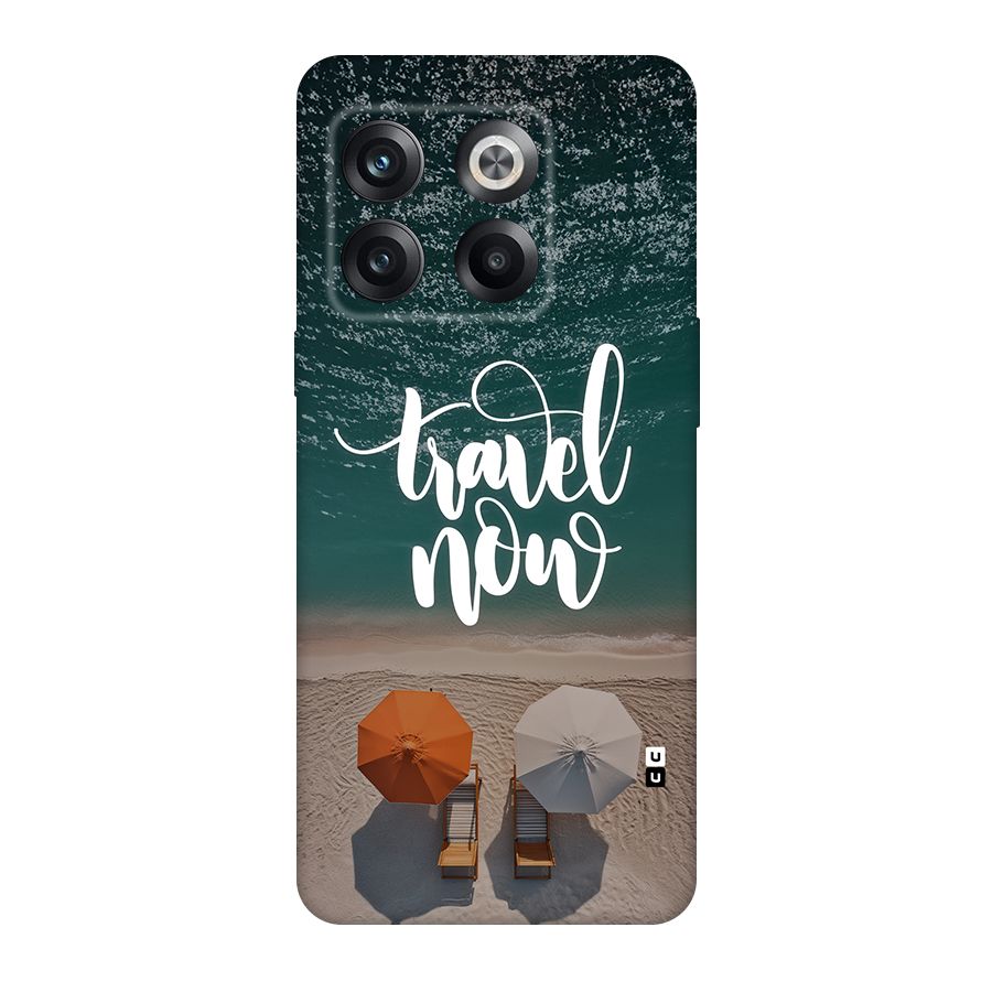 Travel Now Back Case for OnePlus 10T