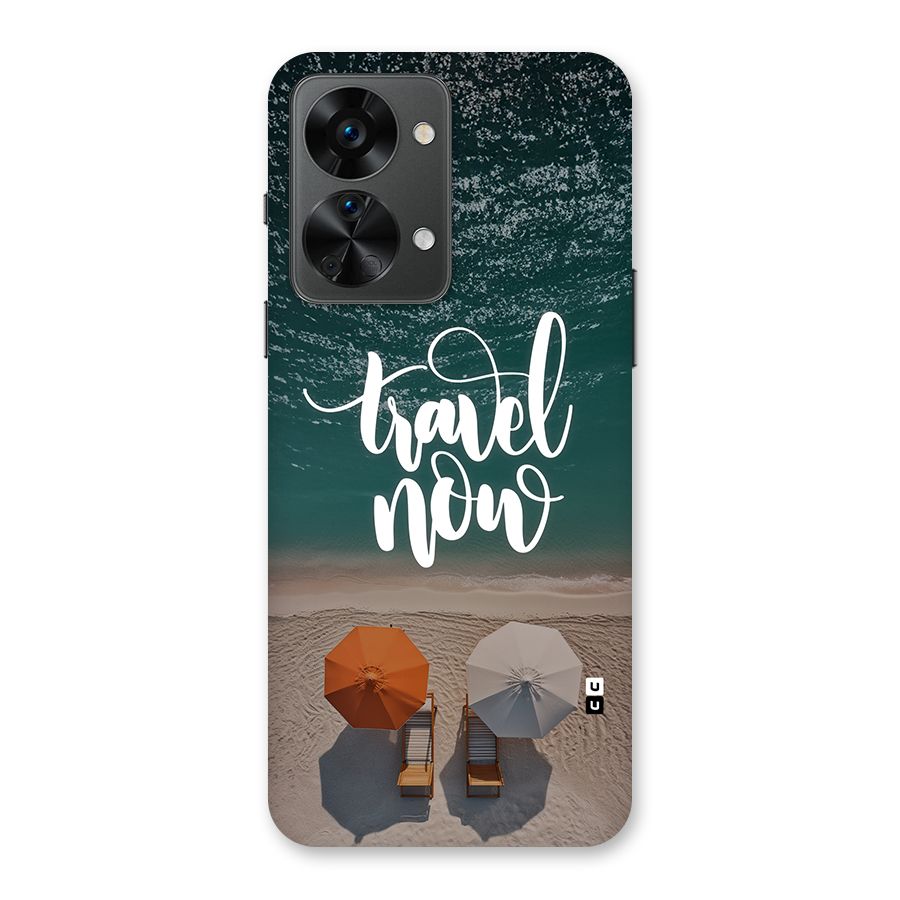 Travel Now Back Case for OnePlus Nord 2T