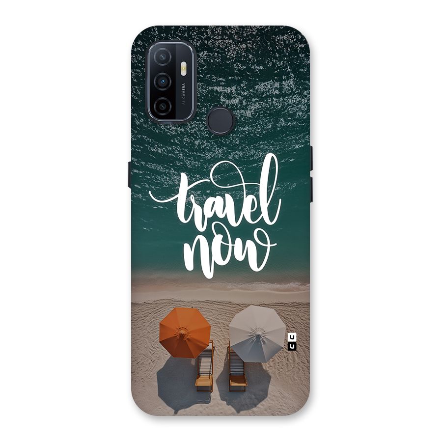 Travel Now Back Case for Oppo A32