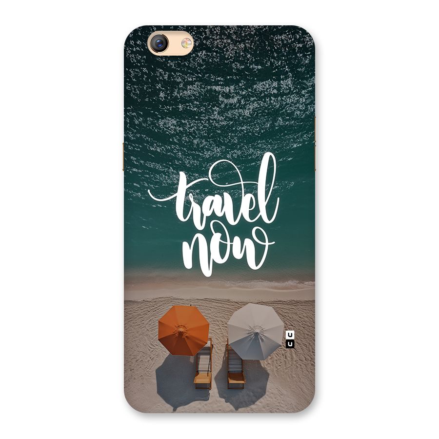 Travel Now Back Case for Oppo F3 Plus