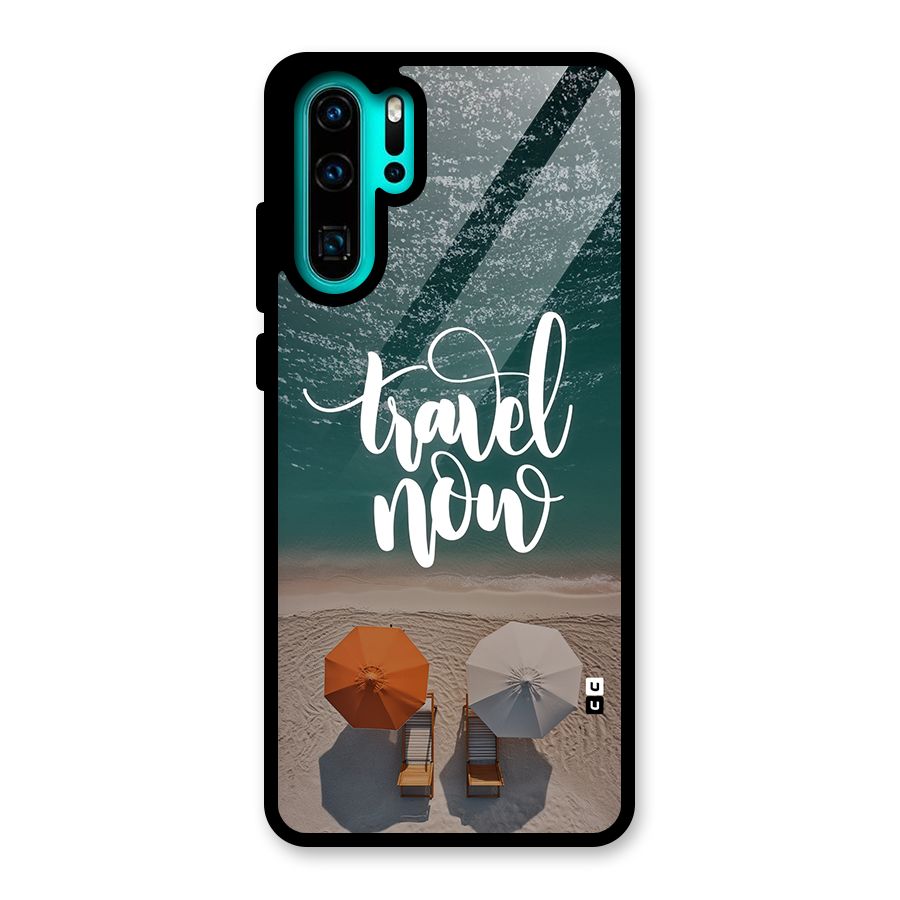 Travel Now Glass Back Case for Huawei P30 Pro