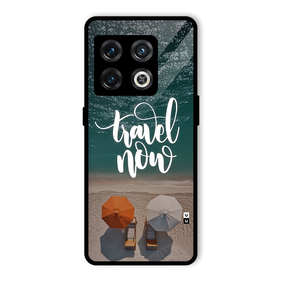 Travel Now Glass Back Case for OnePlus 10 Pro 5G