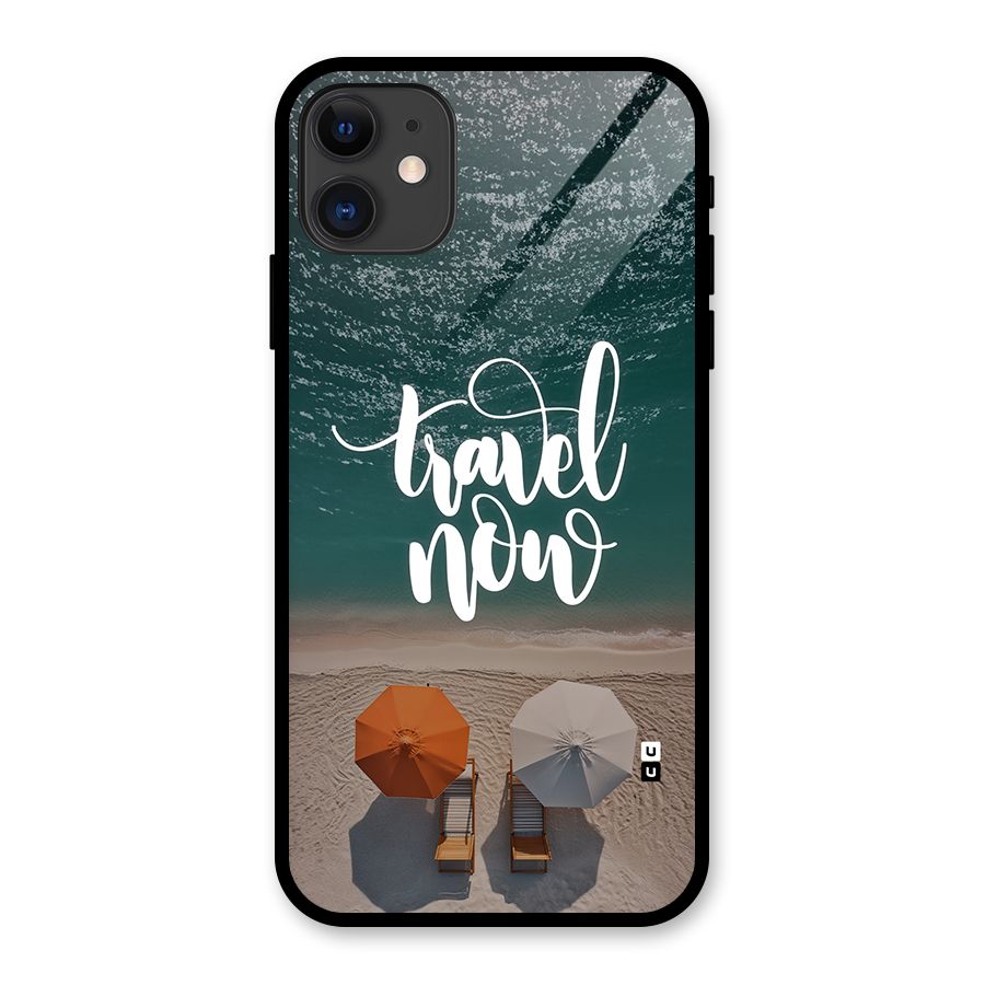 Travel Now Glass Back Case for iPhone 11