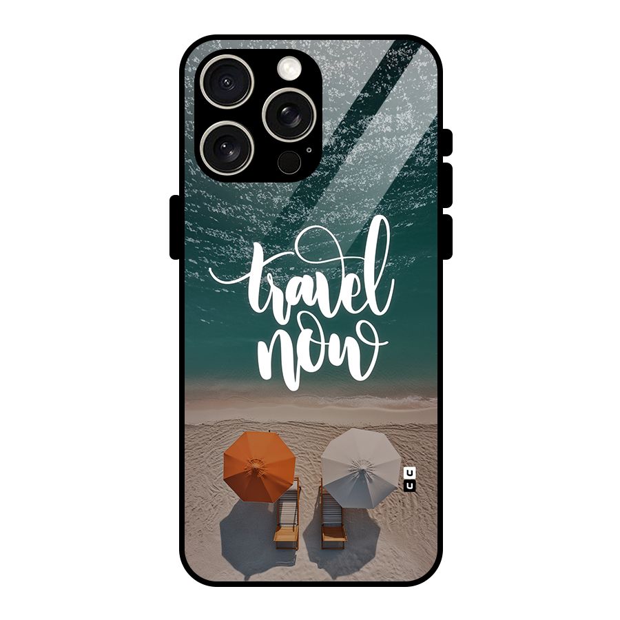 Travel Now Glass Back Case for iPhone 15 Pro Max