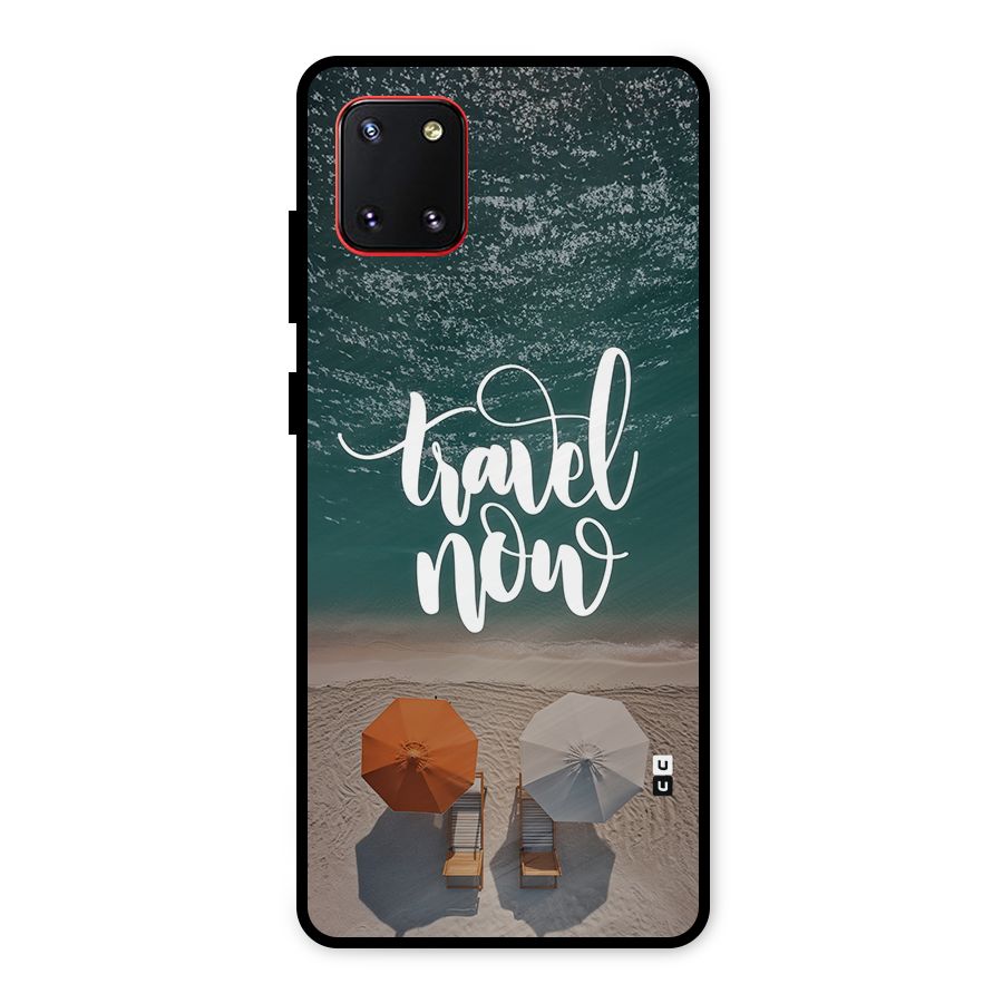 Travel Now Metal Back Case for Galaxy Note 10 Lite