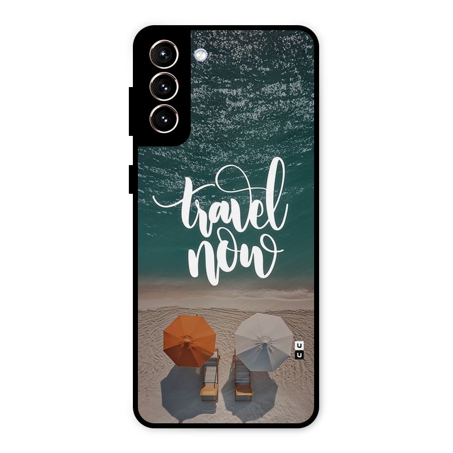 Travel Now Metal Back Case for Galaxy S21 Plus