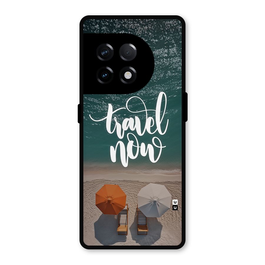 Travel Now Metal Back Case for OnePlus 11R