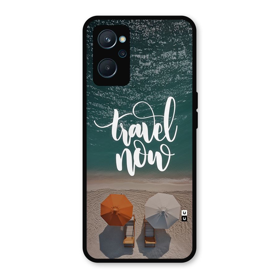 Travel Now Metal Back Case for Realme 9i