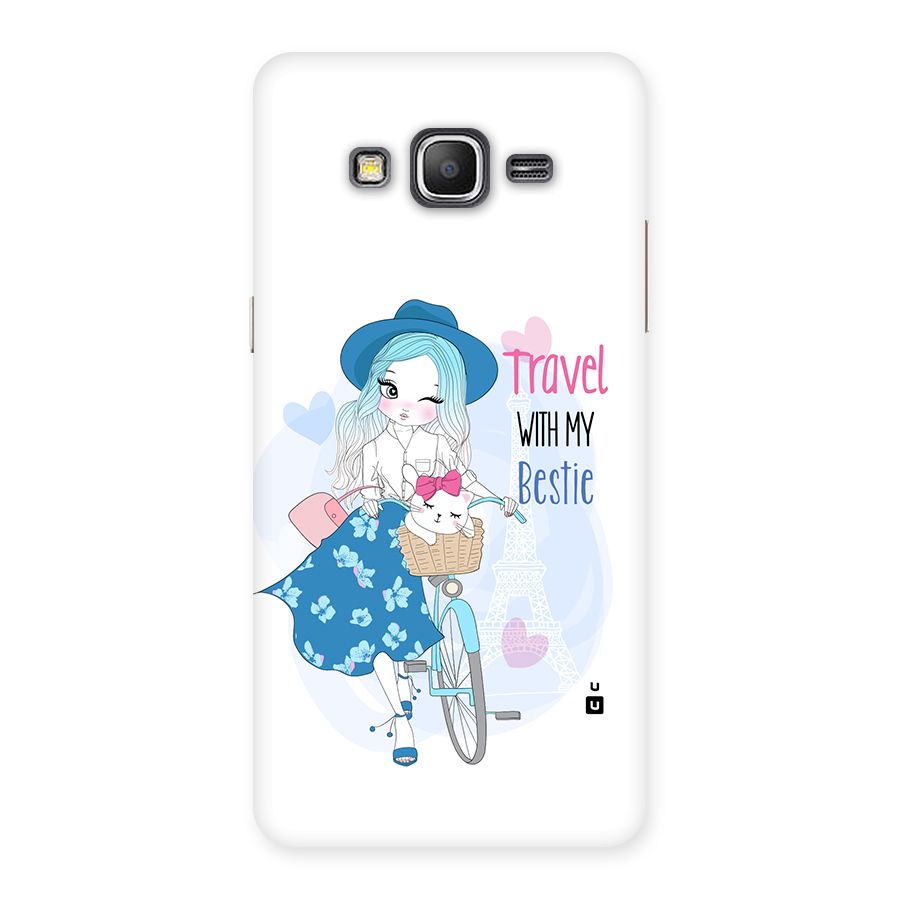 Travel With My Bestie Back Case for Galaxy Grand Prime