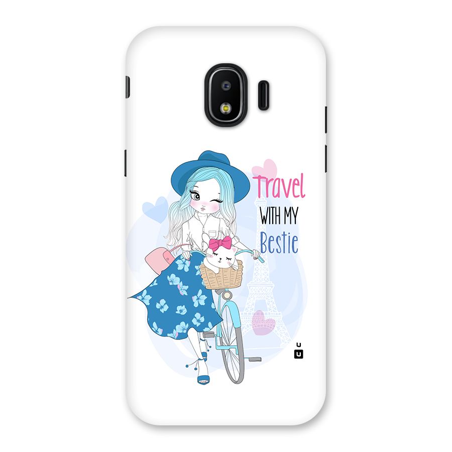 Travel With My Bestie Back Case for Galaxy J2 Pro 2018