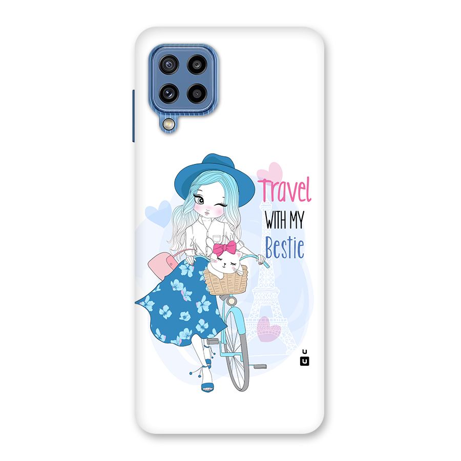 Travel With My Bestie Back Case for Galaxy M32