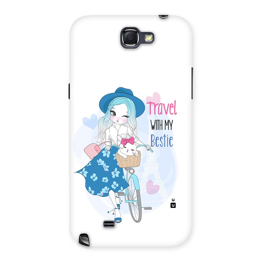 Travel With My Bestie Back Case for Galaxy Note 2